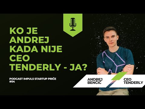 Ko je Andrej Benčić kada nije CEO Tenderly-ja? | Podcast Impuls Startup Priče