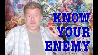 Know Your Enemy