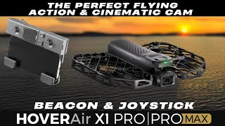HOVER AIR X1 PRO MAX, part 2 - BEACON & JOYSTICK - THE PERFECT FLYING CINEMATIC & ACTION CAMERA 8K