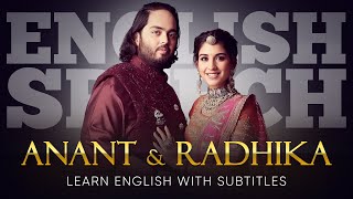 ENGLISH SPEECH | ANANT & RADHIKA: Emotional Pre-Wedding Speech (English Subtitles)