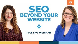 SEO Beyond Your Website