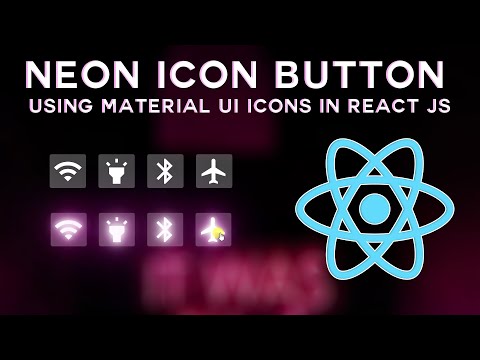 Neon Icon Button in React js Tutorial - using Hooks | Material UI Icons Button in React js