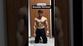 Bodyweight Shoulder Workout | No Equipment Needed 💪 #bodybuilding #fitness #shorts