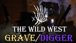 Roblox Grave/Digger - I Won The West
