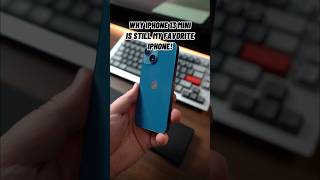 Why iPhone 13 Mini Is Still My Favorite iPhone! #shorts #iphone13mini