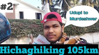Udupi to Murudeshwar temple - hitchhiking | Karnataka