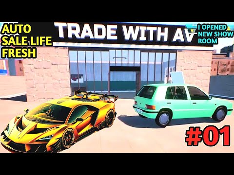I OPENED MY NEW BUSINESS AUTO SALE LIFE FRESH GAMEPLAY IN HINDI #1