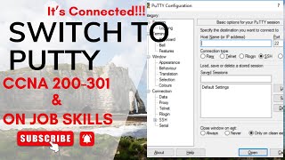 CCNA 200 301 ENGLISH | Network vid 9 | Putty software connection | On job skills | Practical | Cisco