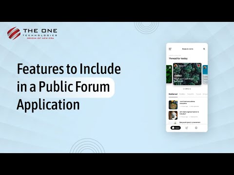 Public Forum Application Features