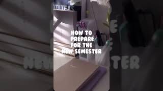 How to prepare for the new semester