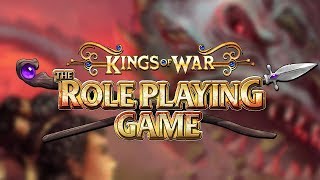 Kings of War - The Role Playing Game! - #ManticMonday