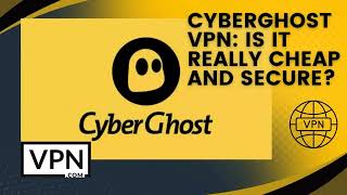 CyberGhost VPN - cyberghost vpn 🔥 what is cyberghost vpn?