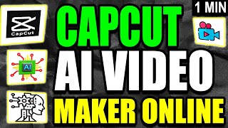 Capcut Ai Video Maker (2025)