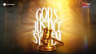 GOD'S JUSTICE SYSTEM 2 || 29TH JULY 2025