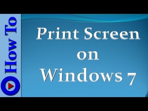 How to print screen on Windows 7