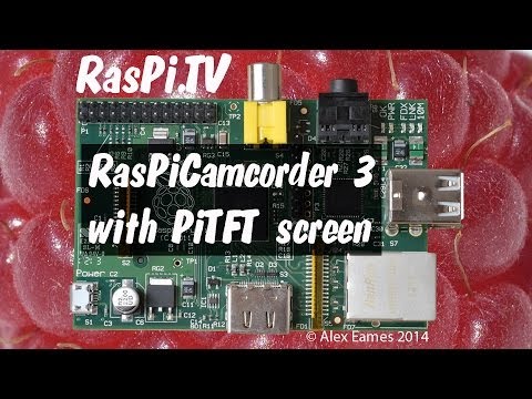 RasPiCamcorder 3 with PiTFT