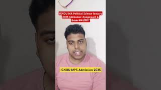 IGNOU MA Political Science January 2025 Session Exam & Assignment कब होगा?| MPS #ignou #ignouupdates