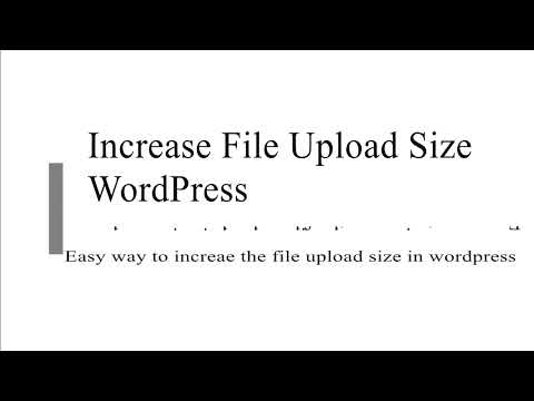 Easy way to increase the file upload size in WordPress | WordPress 6.1 | Big File Upload