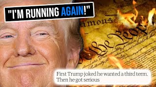Trump Is Going For A 3rd Term