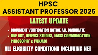 HPSC Assistant Professor Latest Update All Candidate Eligibility Document Verification Net Score