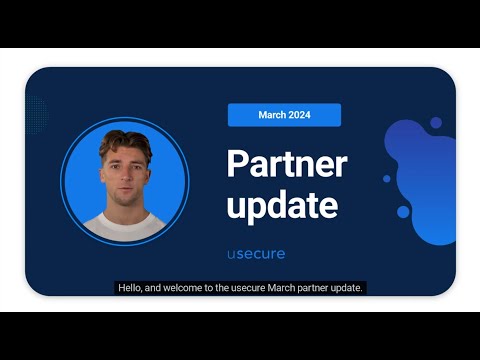 Your March 2024 partner update - usecure for MSPs