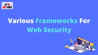 Various Frameworks For Web Security | Using a Cybersecurity Framework | Venkatesh | AntWak