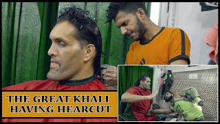 CWE | THE GREAT KHALI HAVING HAIRCUT