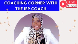 CoachingCorner with The IEP Coach