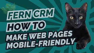 How To Make Mobile-Friendly Web Pages Without CSS In Fern CRM Page Builder