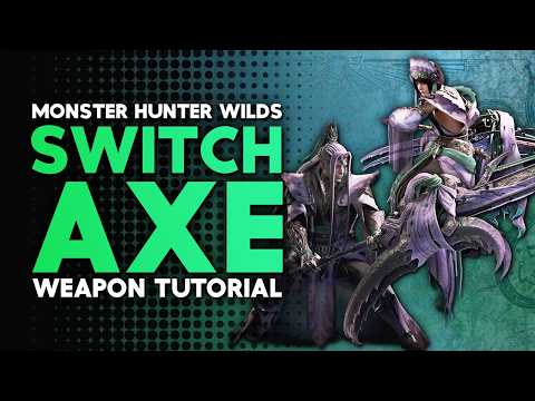 Monster Hunter Wilds | Switch Axe Tutorial