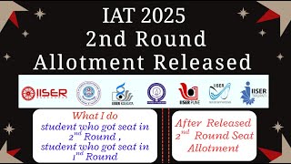 IAT 2025 Allotment  released|#iat2025 #iiser #cutoff #iisc #niser #iitm #iitg #cutoff #iitjee