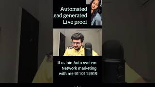 LEAD generation with live proof If u r interested Work automation system then contac 9110115919#flp