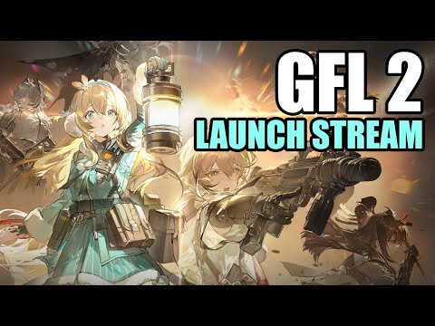 Girls' Frontline 2: Exilium LAUNCH - CN Player POV