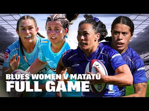 INCREDIBLE RUGBY 🔥 Last Time They Met: Blues Women v Matatū 2025 | Full Game Super Rugby Aupiki