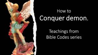 Conquer demon - Lesson from #biblecodes #shorts #fyp