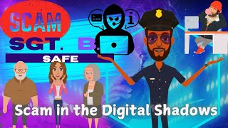 Scam in the Digital Shadows