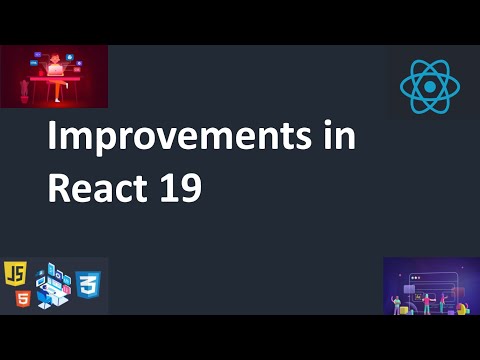 React 19 Improvements Part 2 continue