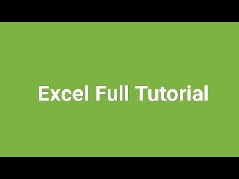 Excel Full Tutorial – Learn Microsoft Excel from Basic to Advanced