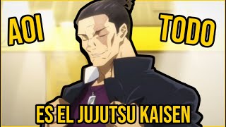 La Profunda Simpleza de AOI TODO - JUJUTSU KAISEN