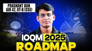 Roadmap to IOQM 2025 | What is IOQM? | Prashant Jain