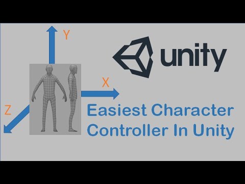 Easiest Character Controller Unity