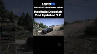 Best Epic Dispatch Mod Update For LSPDFR GTA5
