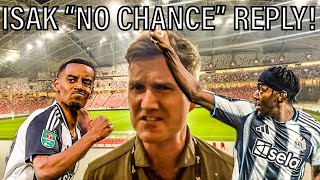 Why NUFC are braced for Liverpool Isak offer... plus Arsenal analysis!