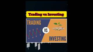 Trading Vs Investing || Difference Between Trading And Investing In Hindi || #stockmarket #shorts