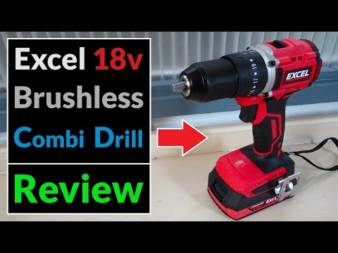 Excel 18v Brushless Combi Drill Model: 30365 (Tool Review)