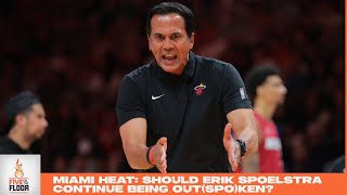 Miami Heat: Should Erik Spoelstra continue being out(Spo)ken? | Five on the Floor