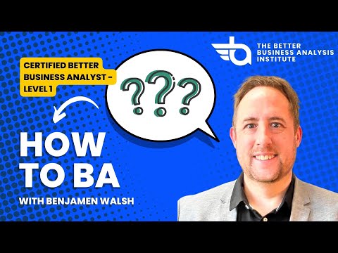 Become a Business Analyst Today with the BBAI