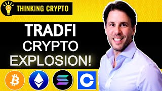 TradFi Can't Ignore Crypto Anymore!