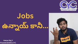 Jobs ఉన్నాయ్ కానీ... | software jobs in 2024 for experienced | Choose Your Career