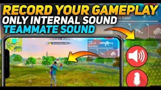 #recordgame#withinternalaudio#record internal audio of gameplay&video in Android 8 lessthanandroid10